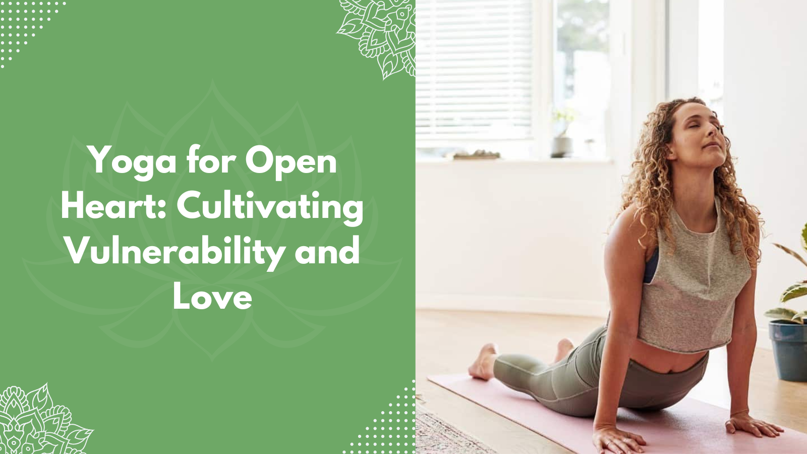 Yoga for Open Heart