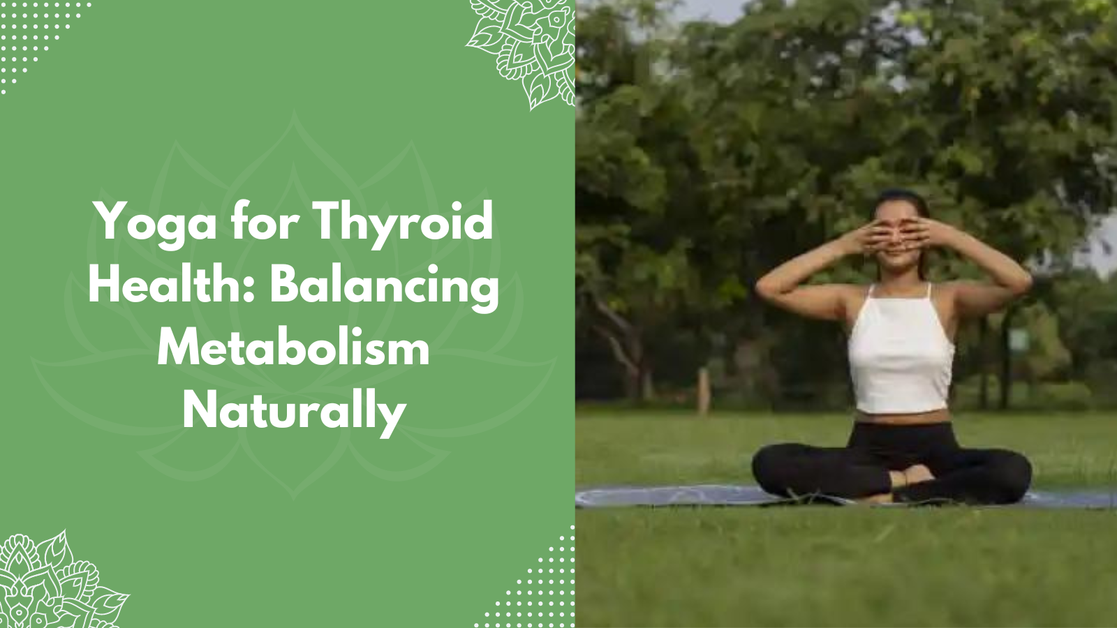 Yoga for Thyroid Health