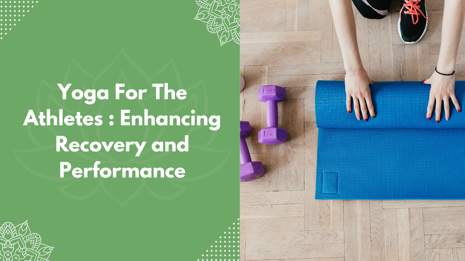 Yoga For The Athletes