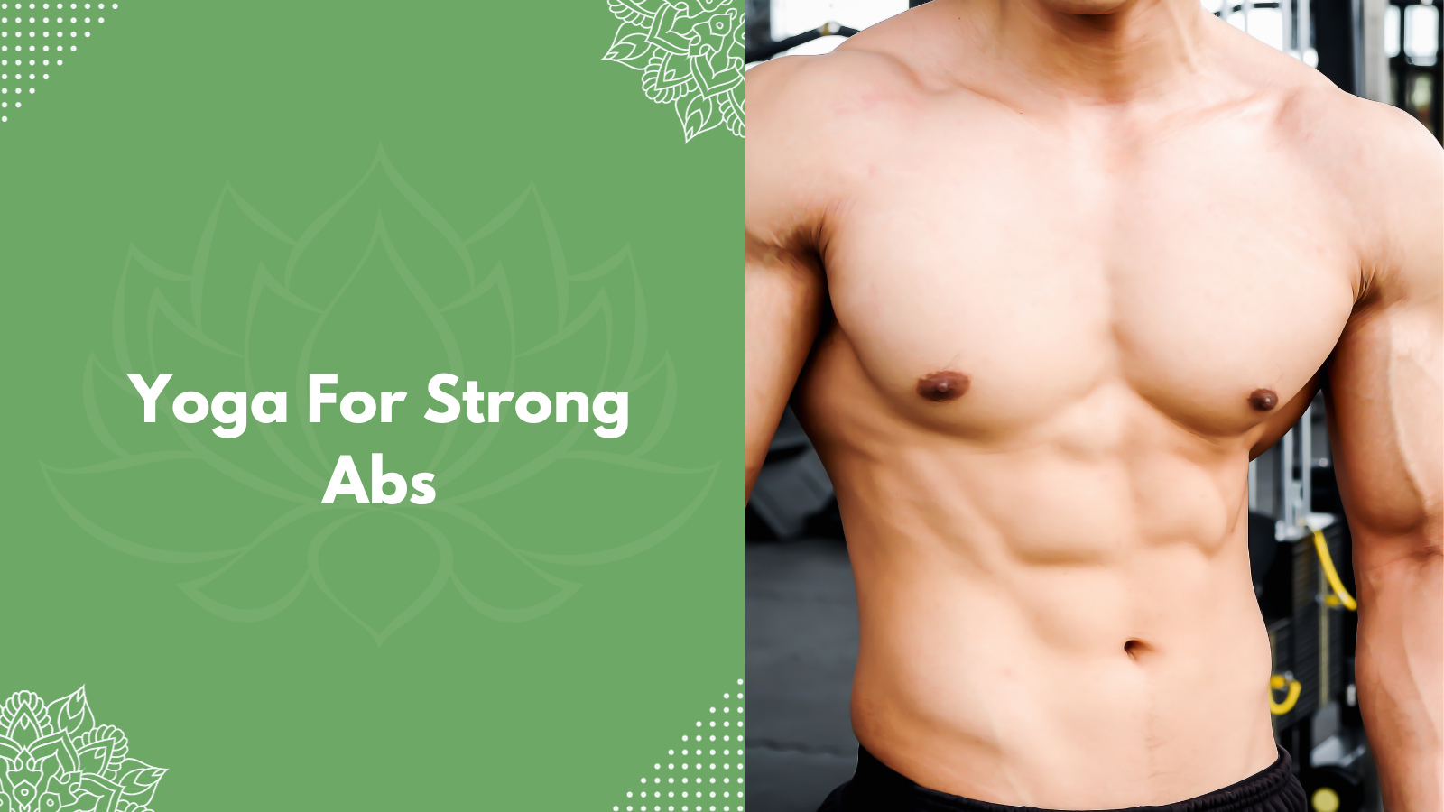 Yoga poses for flat abs