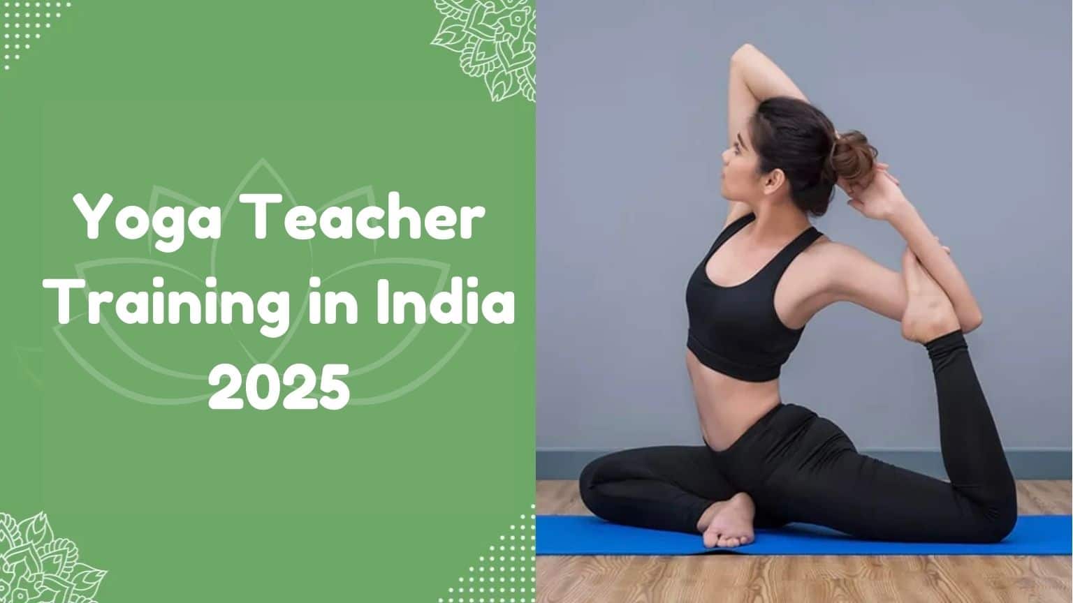 Yoga Teacher Training in India
