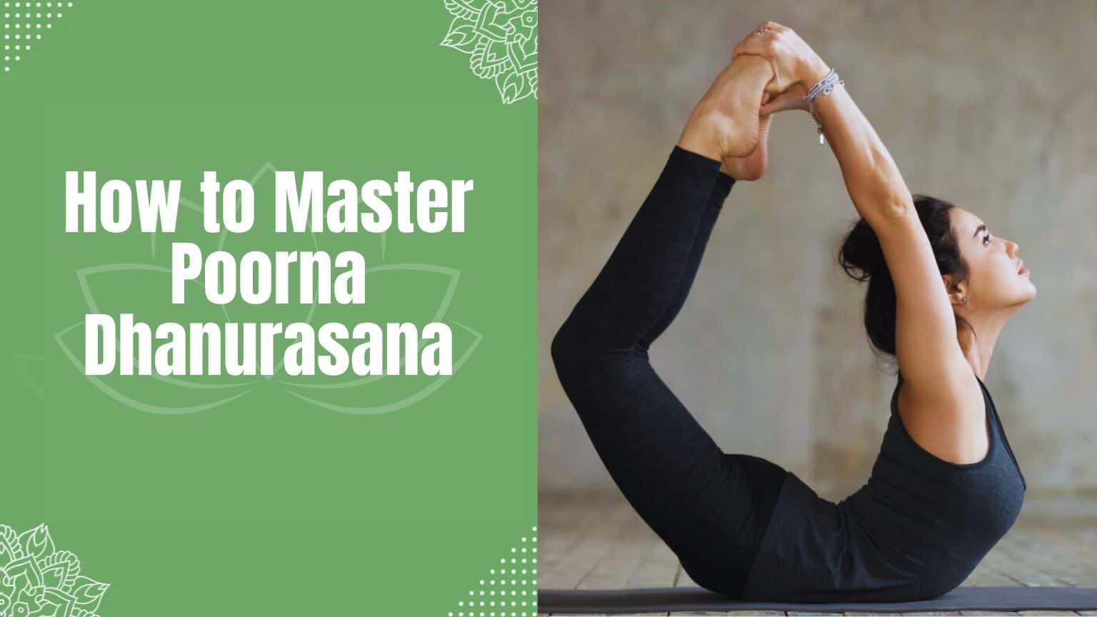 Poorna Dhanurasana