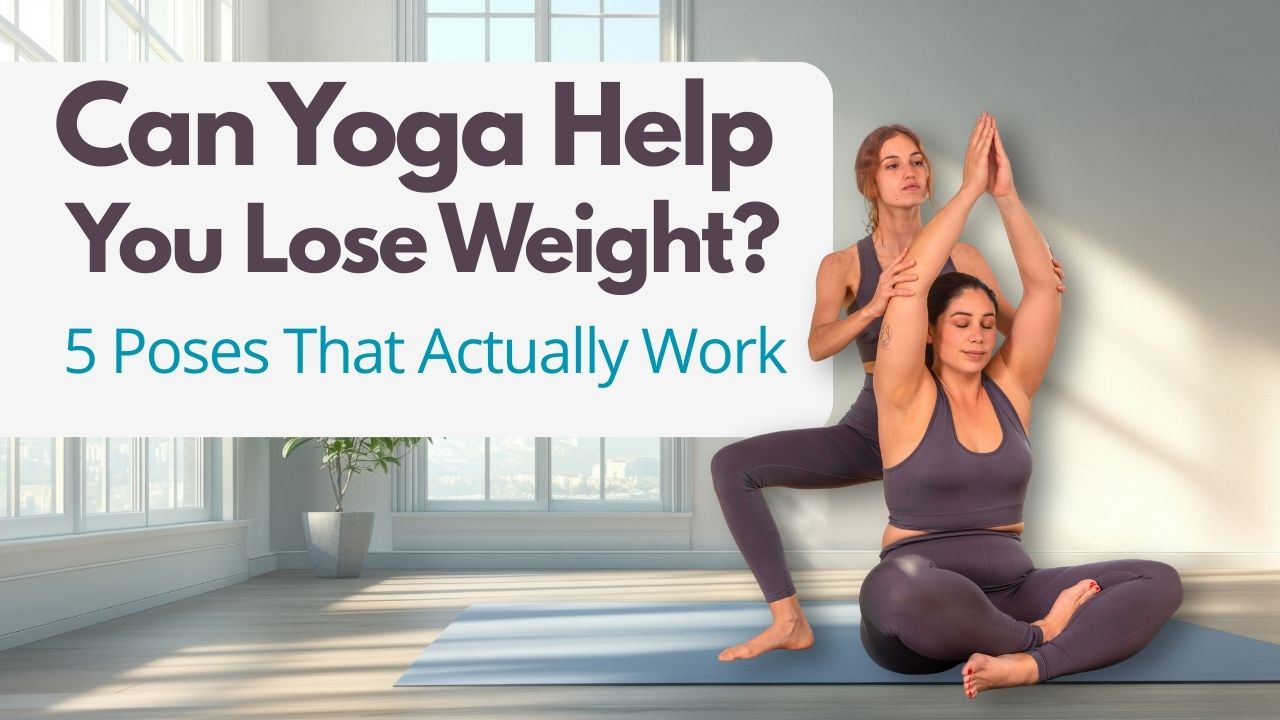 Yoga for weight loss